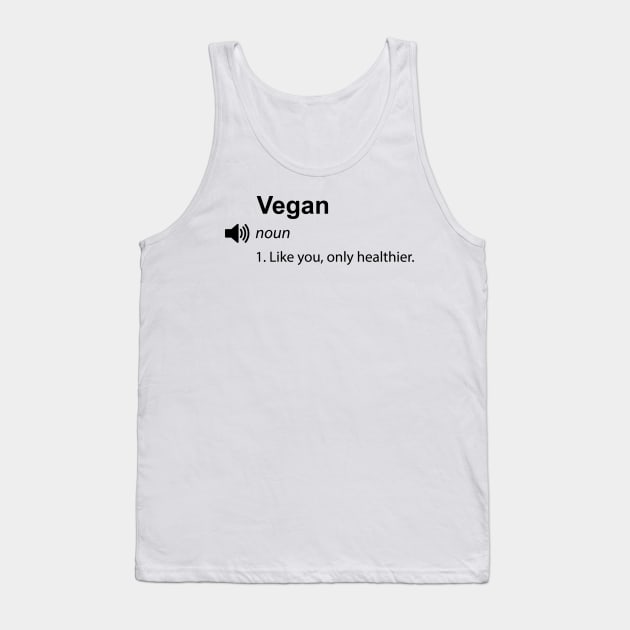 Funny vegan definition - Women Men Kids Sticker Tank Top by Thevegansociety